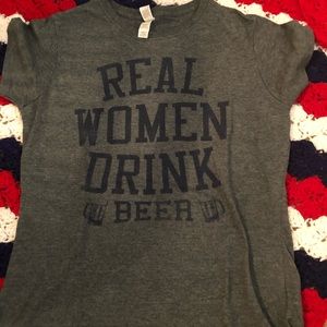 Real Woman Drink Beer Shirt